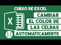 Como Cambiar el Color de las Celdas Automaticamente en Excel