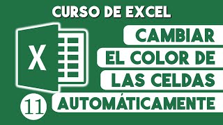 Como Cambiar el Color de las Celdas Automaticamente en Excel