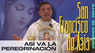 Padre Chucho  Así va la peregrinación: Asís