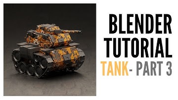 Blender 2.8 Tutorial | Tank | Part 3