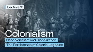 Neocolonialism and Globalization: The Persistence of Colonial Legacies