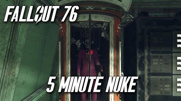 How To Launch A Nuke In Less Than 5 Minutes (GLITCH) [Fallout 76]