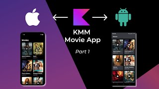 Kotlin Multiplatform Mobile: Make Cross-platform Movie app - Part 1 Shared Code