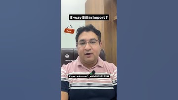 E-way Bill in Import ? #ewaybill