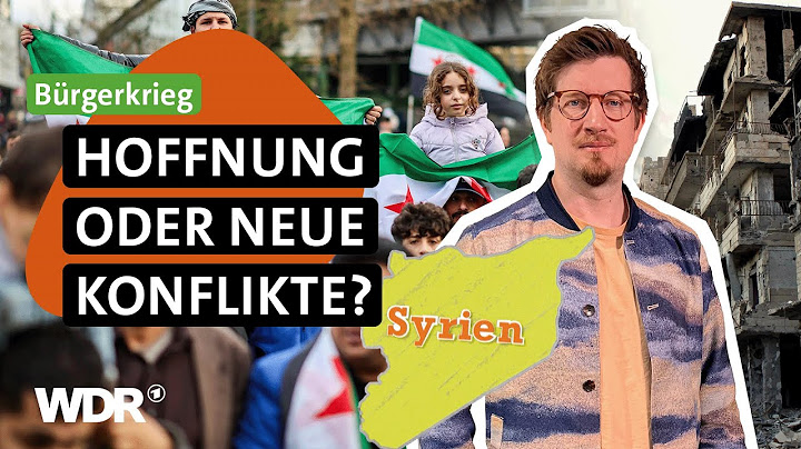 Syrien nach Assad: Gibt's jetzt Frieden? | neuneinhalb | WDR