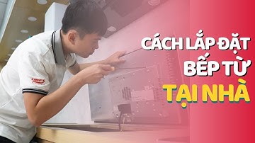 Cách lắp đặt bếp từ dương, cách lắp đặt bếp từ âm tại nhà đơn giản #chefschuyengiabeptu #beptuchefs