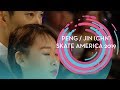 Peng / Jin (CHN) | 1st place Pairs | Free Skating | Skate America 2019 | #GPFigure