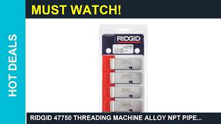 RIDGID 47750 Threading Machine Alloy NPT Pipe Review Is it Worth it