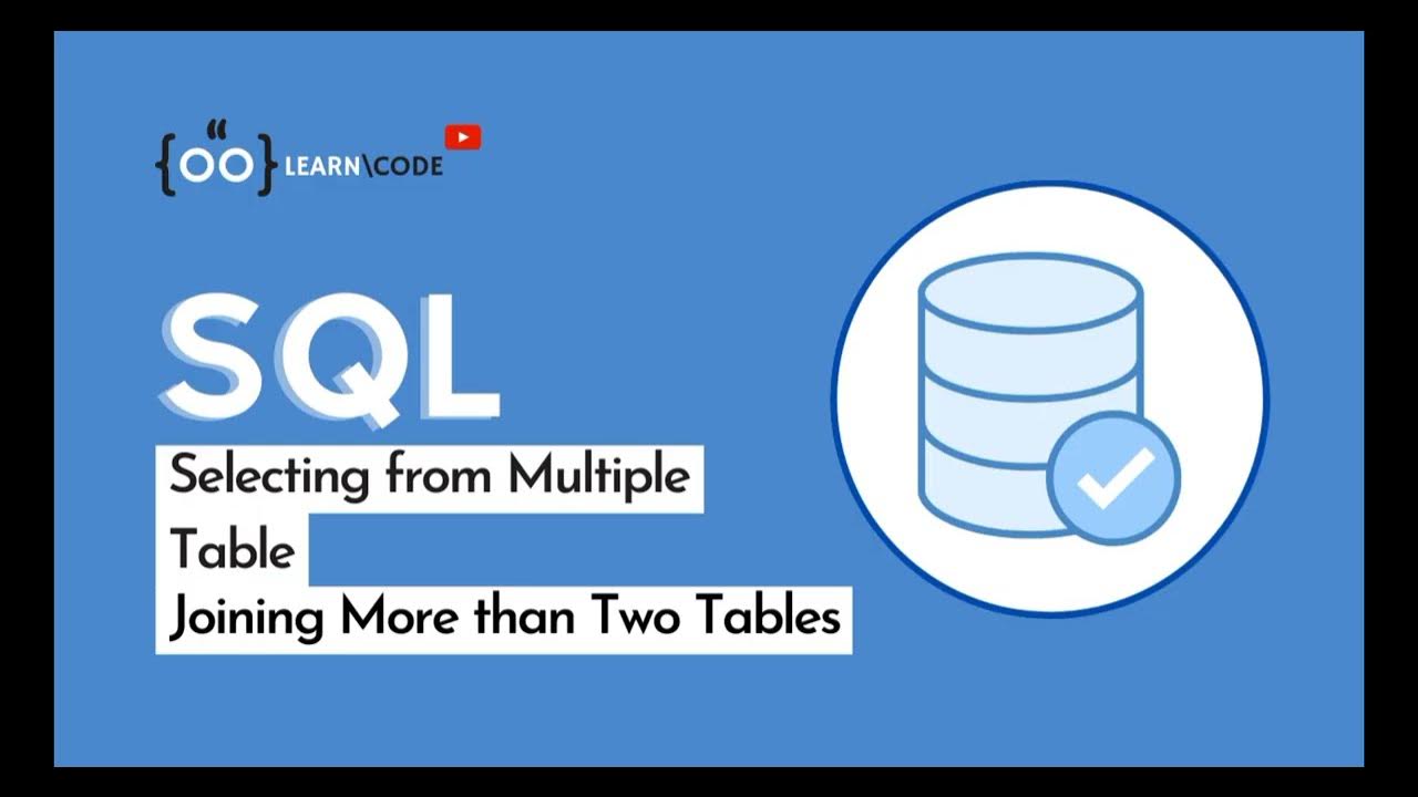 Joining More than Two Tables | Selecting from Multiple Tables | SQL ...
