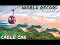 World's Steepest Cable Car Ride | Guinness Record