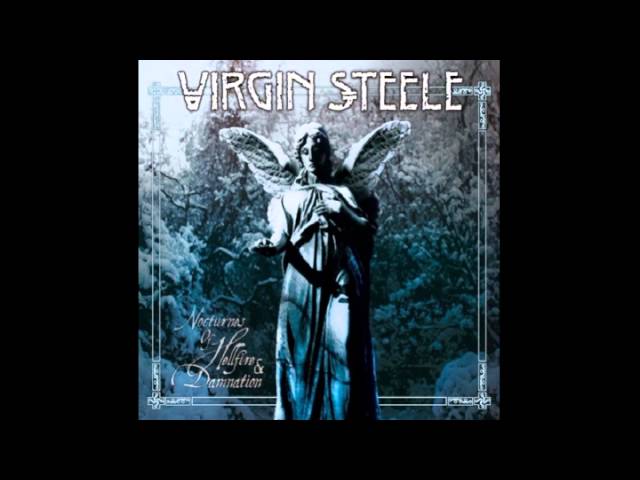 Virgin Steele - A Greater Burning Of Innocence