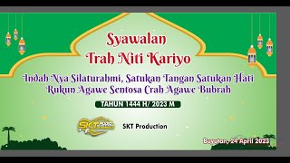 LIVE CAMPURSARI DALAM RANGKA SYAWALAN TRAH NITI KARYO // SKT PRO  // SKT AUDIO