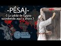 PÉSAJ (Sucediendo aquí y ahora)