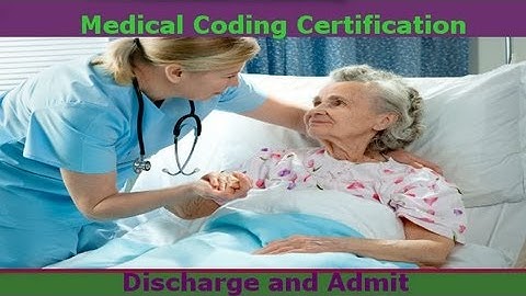 How to Code Discharge and Admit within Hours