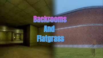 How to get the the backrooms and flatgrass in nico