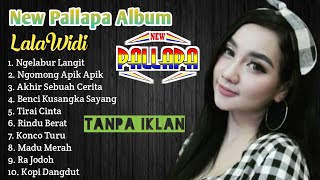 Tanpa Iklan New Pallapa Full Album Lala Widi