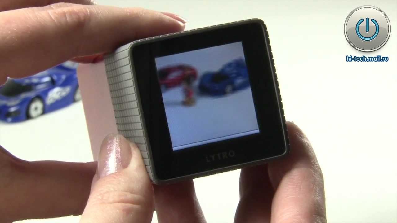 обзор lytro light field camera революция в фотографии lytro light field video camera