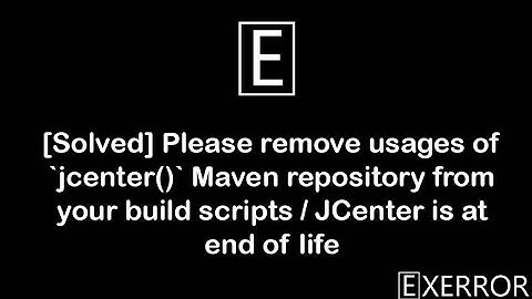 pelase remove uses of jcenter Maven repository from your builds script  || 2021,1000% work solution