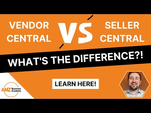 What is Amazon Vendor Central? - Amazon Vendor v Amazon Seller Central