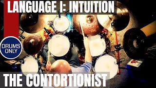 The Contortionist - Language I: Intuition - Isolated Drums Only