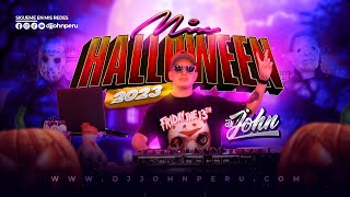 MIX HALLOWEEN 2023 🎃 Dj JOHN 👻 (Holanda, Bubalu, Corazon Roto, La Triple M, Un Finde, Lollipop) by Dj JOHN 1,723 views 7 months ago 51 minutes