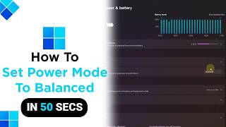 How to Set Power Mode To Balanced on Windows [NEW]