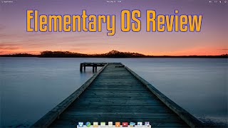 Elementary OS Review  The best Linux Distro for Beginners?