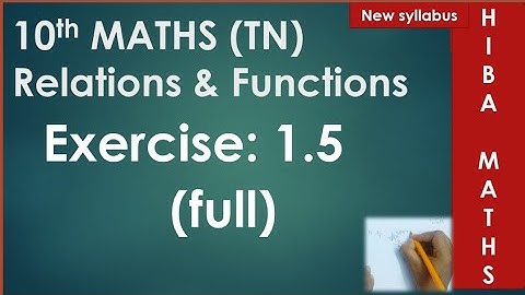 10th maths chapter 1 exercise 1.5 full answers relations and functions tn samacheer hiba maths