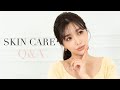 【スキンケアQ&A】沢山ご質問にお答えします🌈