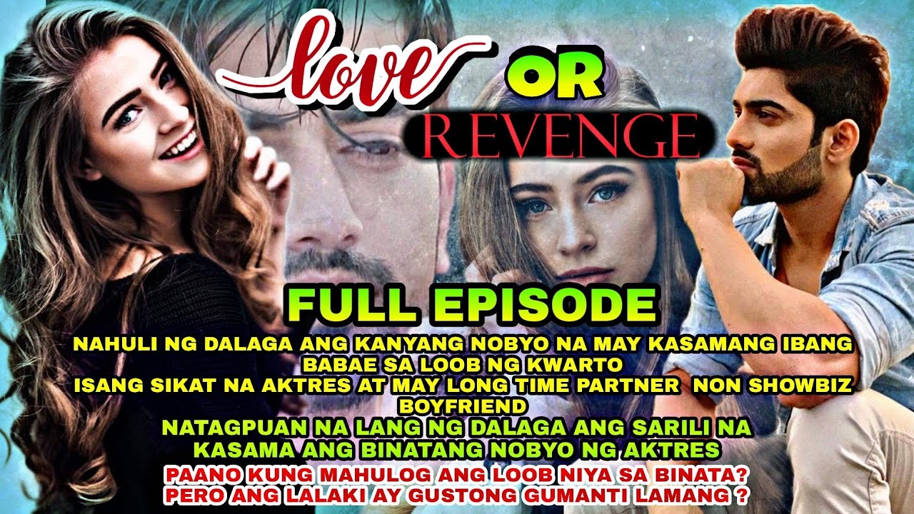 FULL EPISODE UNCUT | LOVE or REVENGE | Ashlon tv