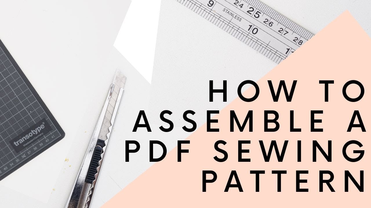 How to Tape & Assemble a Large PDF Sewing Pattern - My Fast