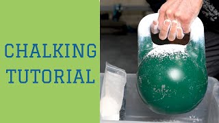 HOW TO CHALK A KETTLEBELL