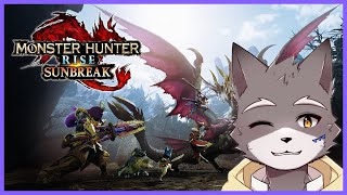 【MHR:SB】Steam版MHR:SBもいちど狩りライフ！ 【獣人Vtuber】
