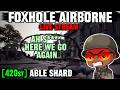 WHAT THE HELL HAPPENED | FOXHOLE AIRBORNE NEW WAR DAY?