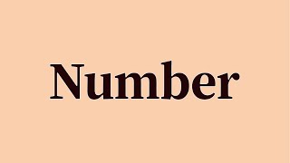 Number Pronunciation and Meaning