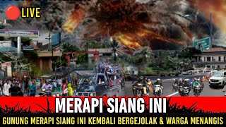 BENCANA HARI INI~innalillah‼️GUNUNG MERAPI SIANG INI ERUPSI LAGI WARGA KETAR KETIR MENGUNGSI❓ screenshot 5