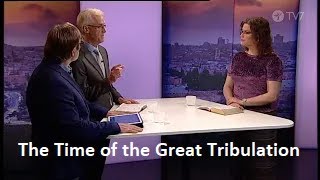 The Time of the Great Tribulation: Matt. 24:15-28