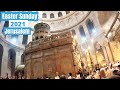 Easter Sunday in Jerusalem 2021 | Live from the Church of the Holy Sepulchre
