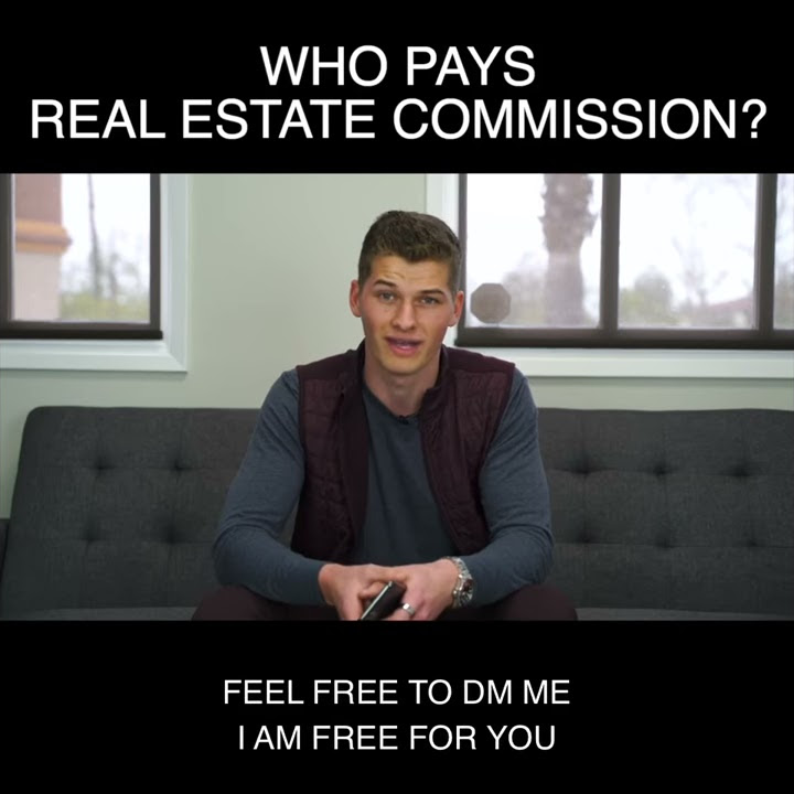 who-pays-real-estate-agent-commission-youtube