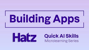 Building Apps (Quick AI Skills Series)