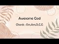 Awesome God | Piano Chords | Lyrics