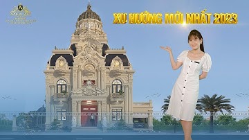 [CHOÁNG NGỢP] Thiết kế LÂU ĐÀI TÂN CỔ ĐIỂN lên đến gần 1000m2