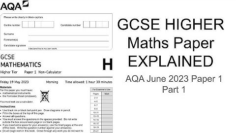 GCSE Maths Higher Paper Explained (AQA June 2023 Paper 1) Part 1