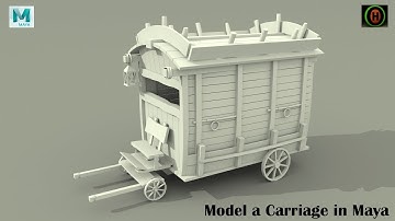 Autodesk Maya | How to Model a Carriage.