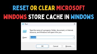 How To Reset Or Clear Microsoft Windows Store Cache In Windows 11