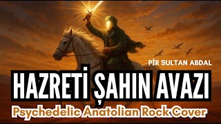 Turnalar Ve Tınılar - Hazreti Şahın Avazı (Psychedelic Anatolian Rock Cover)