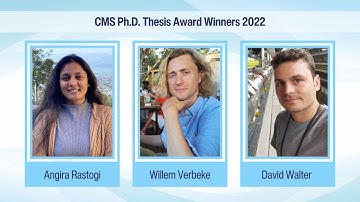 CMS Ph.D. Thesis Awards 2022 - Q&A with the winners