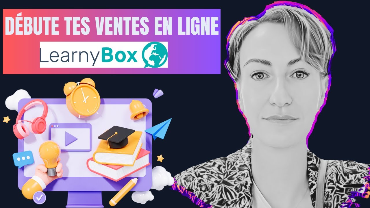 Débuter gratuitement tes ventes en ligne avec la plateforme Learnybox