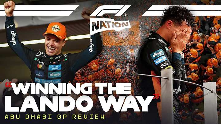 Winning ‘The Lando Way’: How Norris Became World Champion | F1 Nation Podcast