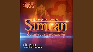 Simran (feat. Bibi Ashupreet Kaur & Jatha Jalandhar Wale)